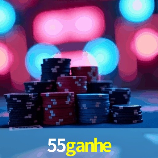 55ganhe