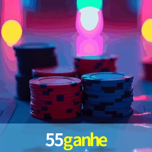 55ganhe